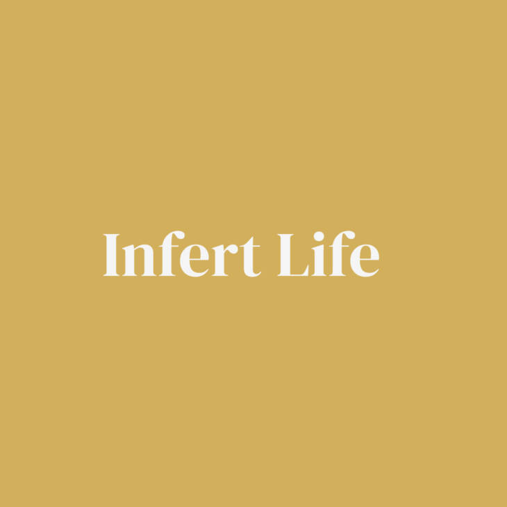 Infert Life